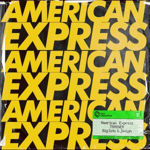 Trainer Ft. Big Soto Y Jeeiph – American Express